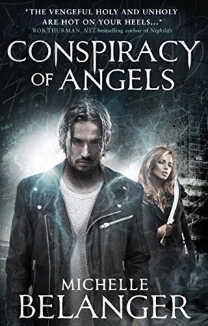 Conspiracy of Angels by Michelle Belanger // VBC 