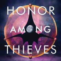 Early Review: Honor Among Thieves by Rachel Caine & Ann Aguirre (The Honors #1)