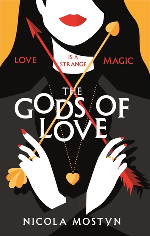 The Gods of Love by Nicola Mostyn // VBC Review