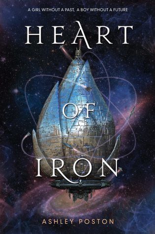 Heart of Iron by Ashley Poston // VBC Review