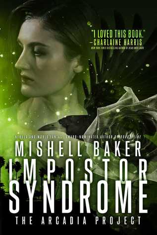 Imposter Syndrome by Mishell Baker // VBC Review
