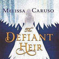 Review: The Defiant Heir by Melissa Caruso (Swords and Fire #2)