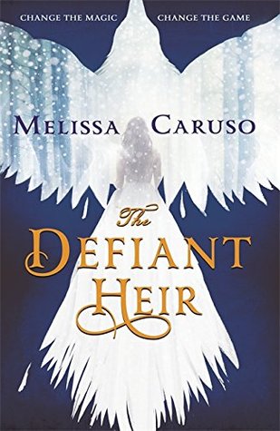 The Defiant Heir by Melissa Caruso // VBC