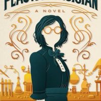 Release-Day Review: The Plastic Magician by Charlie N. Holmberg (Paper Magician #4)
