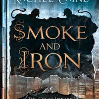 Review: Smoke and Iron by Rachel Caine (Great Library #4)