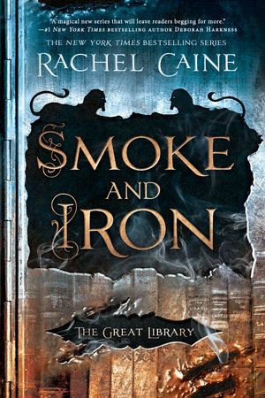 Smoke and Iron by Rachel Caine // VBC