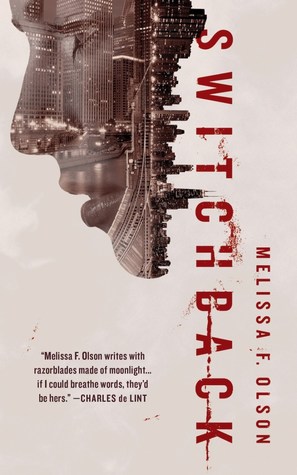 Switchback by Melissa F. Olson // VBC review