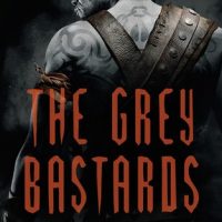 Review: The Grey Bastards by Jonathan French (Lot Lands #1)