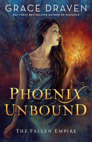 Phoenix Unbound by Grace Draven // VBC