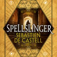 Review: Spellslinger by Sebastian de Castell (Spellslinger #1)