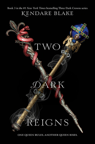 Two Dark Reigns by Kendare Blake // VBC