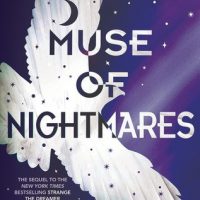 Review: Muse of Nightmares by Laini Taylor (Strange the Dreamer #2)