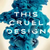 Review: This Cruel Design by Emily Suvada (This Mortal Coil #2)