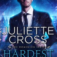 Review: Hardest Fall by Juliette Cross (Dominion #2)
