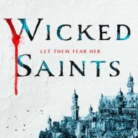Review: Wicked Saints by Emily A. Duncan (Something Dark and Holy #1)