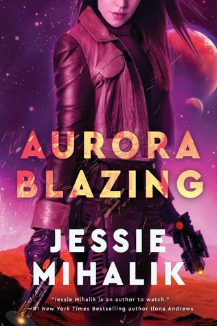 Aurora Blazing by Jessie Mihalik // VBC Review