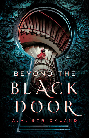 Beyond the Black Door by AM Strickland // VBC