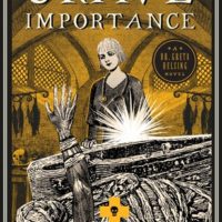 Early Review: Grave Importance by Vivian Shaw (Dr. Greta Helsing #3)