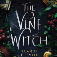 Review: The Vine Witch by Luanne G. Smith (The Vine Witch #1)