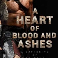 Release-Day Review: A Heart of Blood and Ashes by Milla Vane (Gathering of Dragons #1)