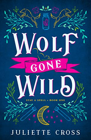 Wolf Gone Wild by Juliette Cross // VBC Review