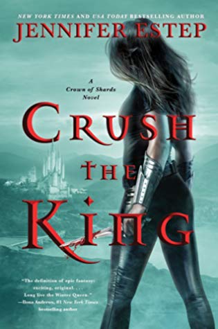 Crush the King by Jennifer Estep // VBC Review