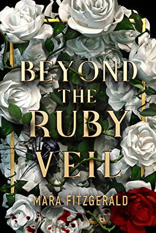 Beyond the Ruby Veil by Mara Fitzgerald // VBC Book Rec