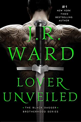Lover Unveiled by JR Ward // VBC 