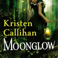 Review: Moonglow by Kristen Callihan (Darkest London #2)