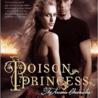 Review: Poison Princess by Kresley Cole (Arcana Chronicles #1)