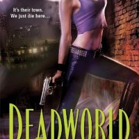 Review: Deadworld by J.N. Duncan (Deadworld #1)