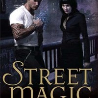 Review: Street Magic by Caitlin Kittredge (Black London #1)