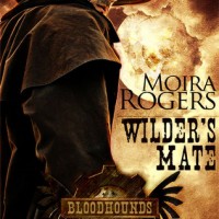Review: Wilder’s Mate by Moira Rogers (Bloodhounds #1)